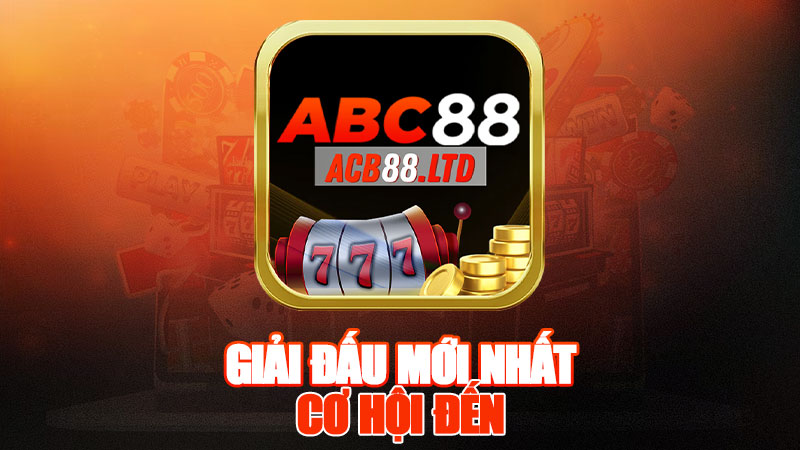 Giải Đấu Mới Nhất, Cơ Hội Đến!